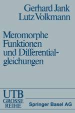 Einfuhrung in Die Theorie Der Ganzen Und Meromorphen Funktionen Mit Anwendungen Auf Differentialgleichungen af JANK