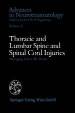 Thoracic and Lumbar Spine and Spinal Cord Injuries