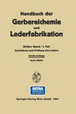 Zurichtung Und Prufung Des Leders af G Otto