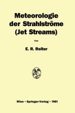 Meteorologie Der Strahlstroeme af Elmar R Reiter