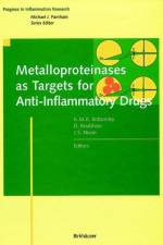 Metalloproteinases as Targets for Anti-Inflammatory Drugs