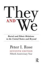 They and We af Peter I. Rose