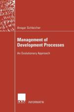 Management of Development Processes af Ansgar Schleicher