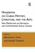 Handbook on Cuban History, Literature, and the Arts af Mauricio A. Font