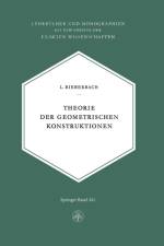 Theorie Der Geometrischen Konstruktionen af L Bieberbach