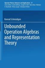 Unbounded Operator Algebras and Representation Theory af K. Schmudgen
