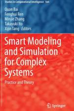 Smart Modeling and Simulation for Complex Systems