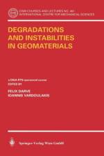 Degradations and Instabilities in Geomaterials