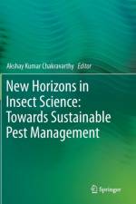 New Horizons in Insect Science: Towards Sustainable Pest Management
