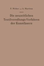 Die Neuzeitlichen Textilveredlungs-Verfahren Der Kunstfasern af Aldo Martina
