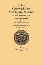 Achte OEsterreichische AErztetagung Salzburg