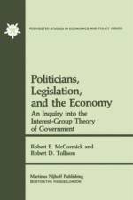 Politicians, Legislation, and the Economy af Robert D. Tollison