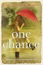 One Chance af Emily Gillmor Murphy
