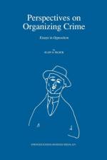 Perspectives on Organizing Crime af A. Block