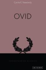 Ovid af Carole E. (Professor of Classics) Newlands