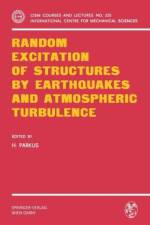 Random Excitation of Structures by Earthquakes and Atmospheric Turbulence
