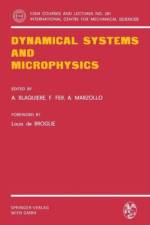 Dynamical Systems and Microphysics