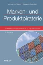 Marken- und Produktpiraterie af Marcus von Welser