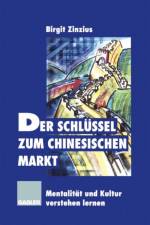 Schlussel Zum Chinesischen Markt