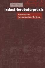 Industrieroboterpraxis af Stefan (Engineering Consultant) Hesse