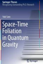 Space-Time Foliation in Quantum Gravity af Yuki Sato