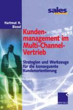 Kundenmanagement Im Multi-Channel-Vertrieb af Hartmut H Biesel