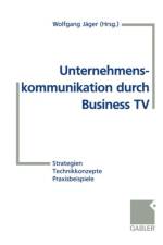 Unternehmenskommunikation Durch Business TV