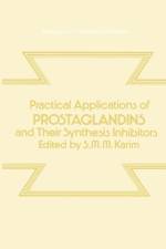 Practical Applications of Prostaglandins and their Synthesis Inhibitors