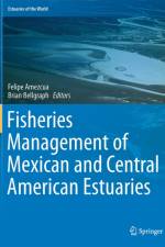 Fisheries Management of Mexican and Central American Estuaries