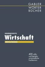 Grundbegriffe Wirtschaft