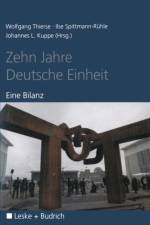 Zehn Jahre Deutsche Einheit