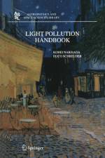 Light Pollution Handbook af Kohei Narisada