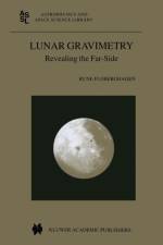 Lunar Gravimetry af Rune Floberghagen