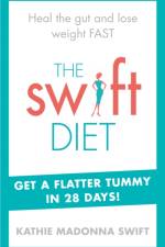 The Swift Diet af Kathie Madonna Swift