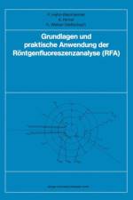Grundlagen Und Praktische Anwendung Der Roentgenfluoreszenzanalyse (Rfa) af Paula Hahn-Weinheimer