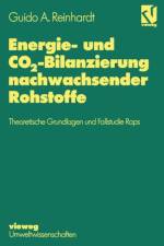 Energie- Und Co2-Bilanzierung Nachwachsender Rohstoffe af Guido A Reinhardt