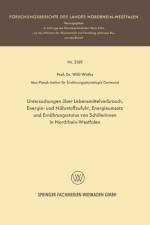 Untersuchungen UEber Lebensmittelverbrauch, Energie- Und Nahrstoffzufuhr, Energieumsatz Und Ernahrungsstatus Von Schulerinnen in Nordrhein-Westfalen af Willi Wirths