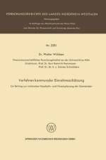 Verfahren Kommunaler Einnahmeschatzung -- Ein Beitrag Zur Rationalen Haushalts- Und Finanzplanung Der Gemeinden -- af Walter Wubben
