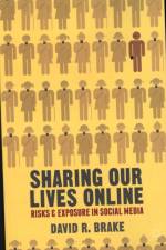 Sharing our Lives Online af David R. Brake