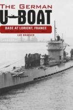 The German U-Boat Base at Lorient, France, Vol. 2 af Luc Braeuer