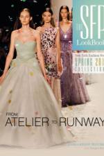 The SFP LookBook Atelier to Runway af Andrea Kiliany Thatcher
