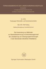Anwendung Von Methoden Zur Standortbestimmung Im Entscheidungsprozess Der Lokalisierung Von Versorgungseinrichtungen in Den Gemeinden (Nordrhein-Westfalens) af Rolf Hoberg