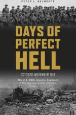 Days of Perfect Hell af Peter L. Belmonte