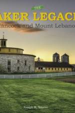 The Shaker Legacies af Joseph R. Votano