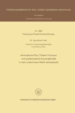 Aminosaure-Pool, Protein-Turnover Und Proteolytische Enzymaktivitat in Dem Lebermoos Riella Helicophylla af Burckhard Viell