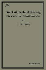 Werkstattenbuchfuhrung Fur Moderne Fabrikbetriebe af Carl M Lewin