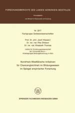 Nordrhein-Westfealsche Initiativen Feur Chancengleichheit Im Bildungs-Wesen Im Spiegel Empirischer Forschung af Josef Hitpass