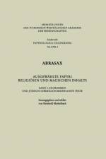 Abrasax Ausgewahlte Papyri Religioesen Und Magischen Inhalts af Reinhold Merkelbach