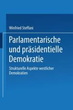 Parlamentarische Und Prasidentielle Demokratie af Winfried Steffani