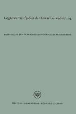 Gegenwartsaufgaben Der Erwachsenenbildung af Richard Freudenberg